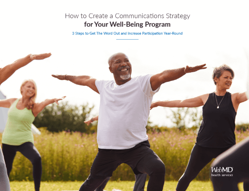 How to Create a Communications Strategy for Your Well-Being Program